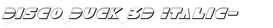 Disco Duck 3D Italic字体转换